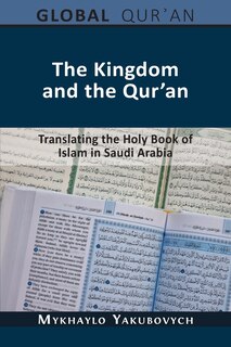 Couverture_The Kingdom and the Qur'an