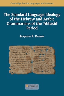 Couverture_The Standard Language Ideology of the Hebrew and Arabic Grammarians of the ʿAbbasid Period