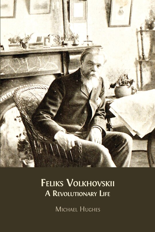 Front cover_Feliks Volkhovskii