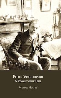 Couverture_Feliks Volkhovskii