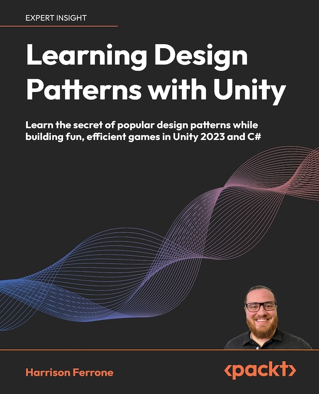Front cover_Learning Design Patterns with Unity