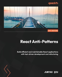 Front cover_React Anti-Patterns