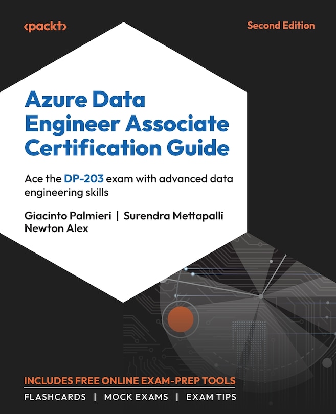 Front cover_Azure Data Engineer Associate Certification Guide - Second Edition