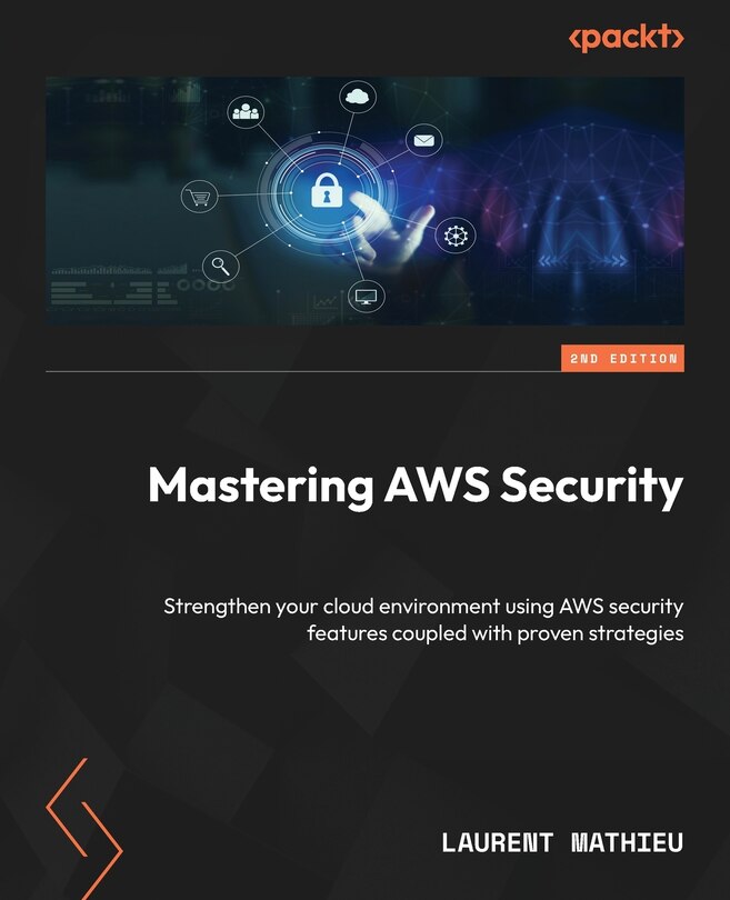 Front cover_Mastering AWS Security - Second Edition