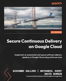 Front cover_Secure Continuous Delivery on Google Cloud