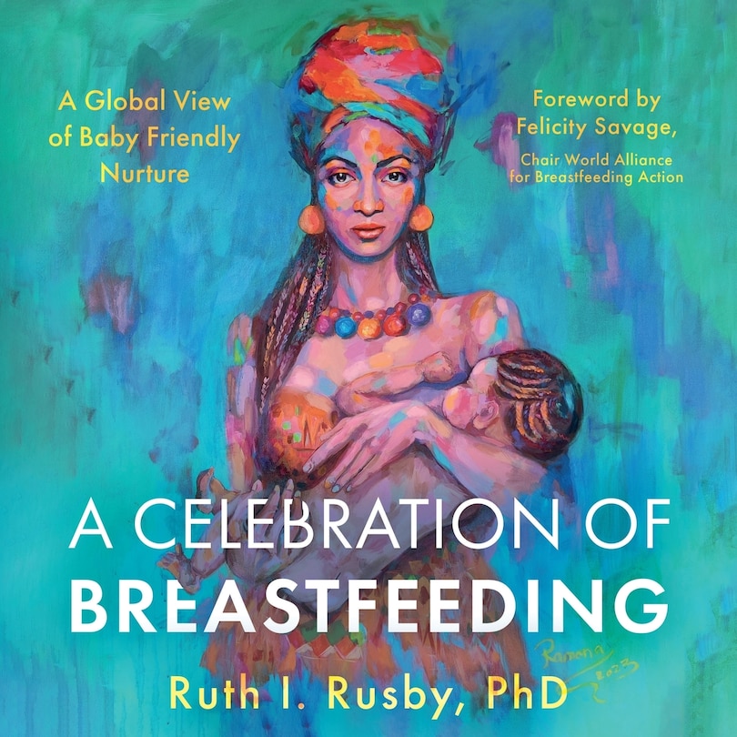 Front cover_A Celebration of Breastfeeding