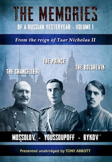 Front cover_The Memories of a Russian Yesteryear - Volume I