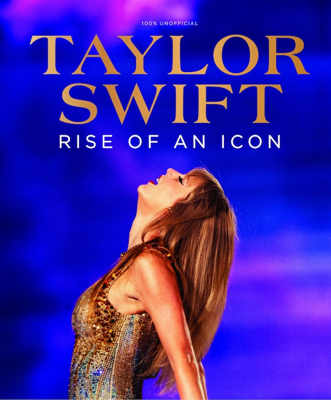 Front cover_Taylor Swift Rise of an Icon