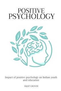 Front cover_Impact of positive psychology on Indian youth and education