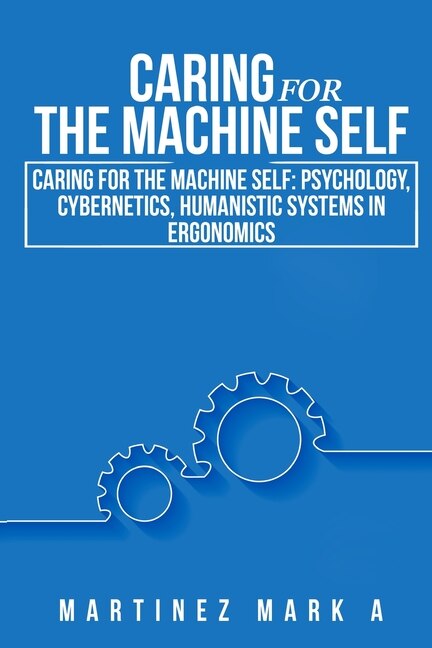 Couverture_Caring for the Machine Self