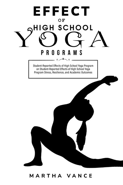 Couverture_Student-Reported Effects of High School Yoga Program on Student-Reported Effects of High School Yoga Program