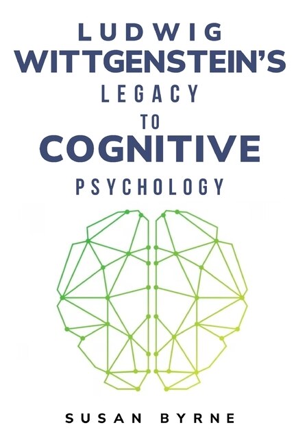 Couverture_Ludwig Wittgenstein's Legacy to Cognitive Psychology