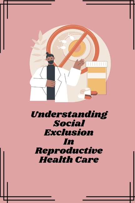 Couverture_Understanding social exclusion in reproductive health care