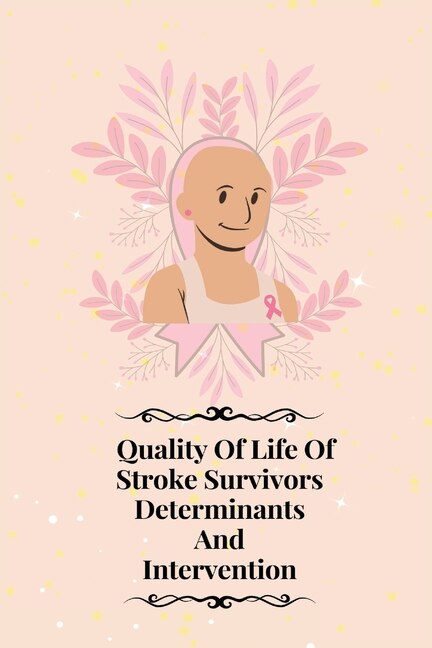 Couverture_Quality of life of stroke survivors determinants and intervention