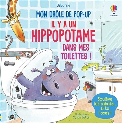 Couverture_Il y a un hippopotame dans mes toilettes !