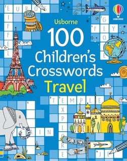Front cover_100 Children's Crosswords: Travel