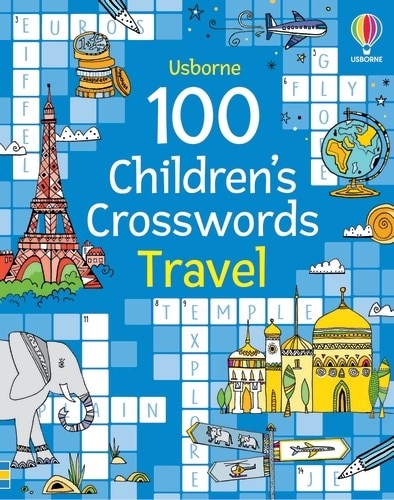 Front cover_100 Children's Crosswords: Travel