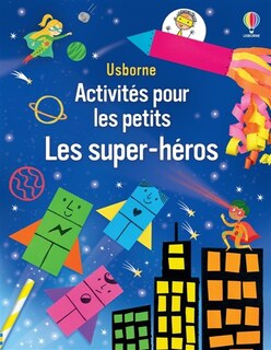 Les super-héros: Activités pour les petits