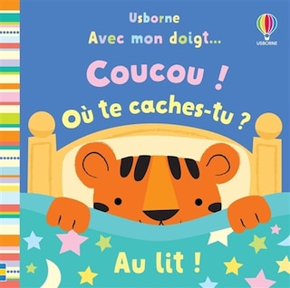 Front cover_Coucou ! Où te caches-tu ? Au lit !