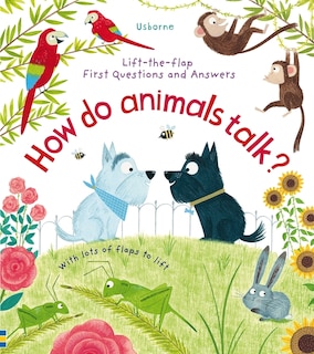Front cover_First Questions and Answers: How Do Animals Talk?
