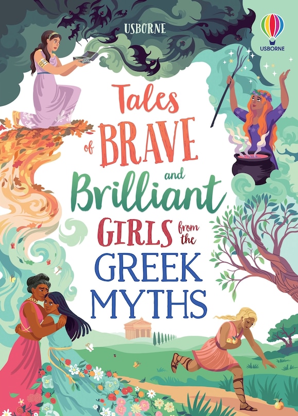 Front cover_Tales of Brave and Brilliant Girls from the Greek Myths