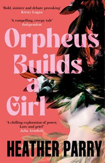Front cover_Orpheus Builds A Girl
