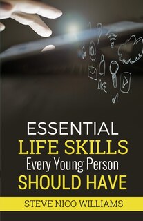 Couverture_Essential Life Skills Every Young Person Should Have