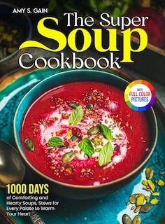 Front cover_The Super Soup Cookbook