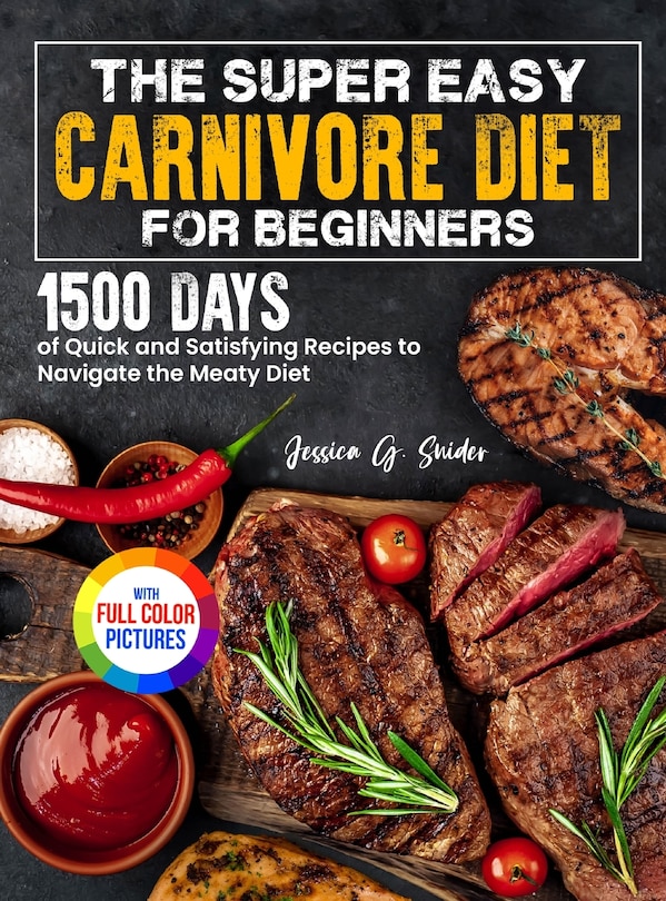 Couverture_The Super Easy Carnivore Diet for Beginners