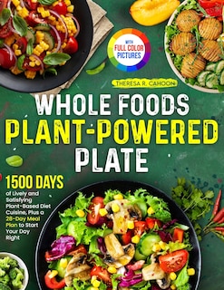 Couverture_Whole Foods Plant-Powered Plate