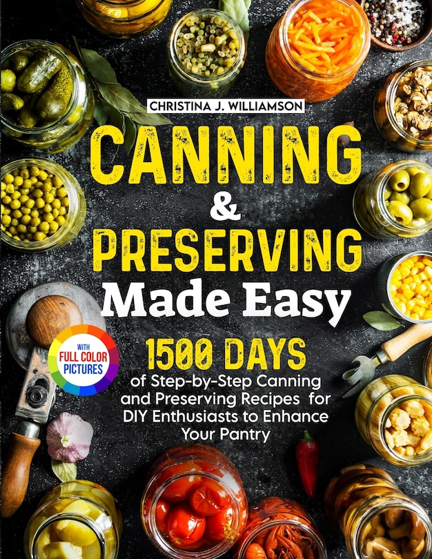 Front cover_Canning & Preserving Made Easy