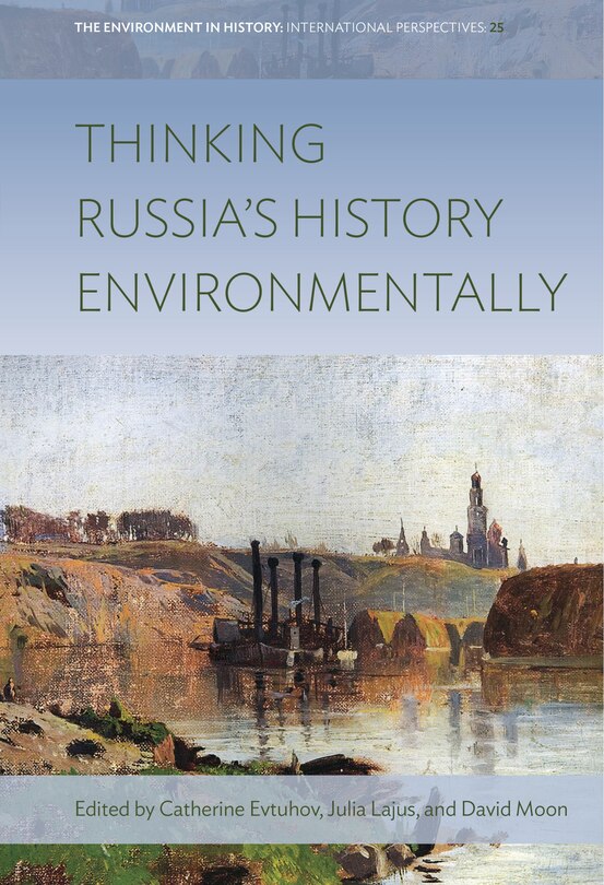 Couverture_Thinking Russia's History Environmentally