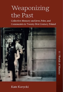 Couverture_Weaponizing the Past