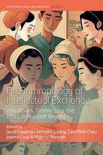Couverture_An Anthropology of Intellectual Exchange