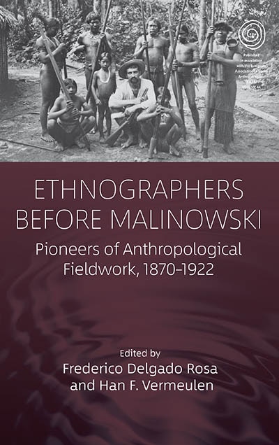 Front cover_Ethnographers Before Malinowski