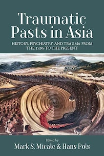Couverture_Traumatic Pasts in Asia