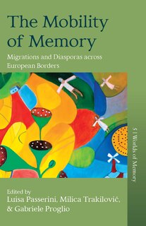 Front cover_The Mobility of Memory