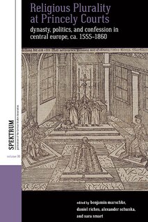 Front cover_Religious Plurality at Princely Courts