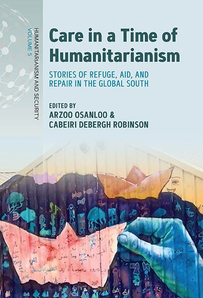 Front cover_Care in a Time of Humanitarianism