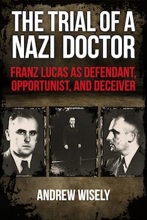 Front cover_The Trial of a Nazi Doctor