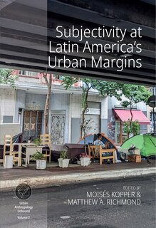 Front cover_Subjectivity at Latin America's Urban Margins