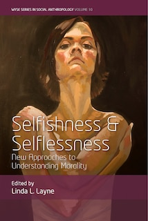 Front cover_Selfishness and Selflessness
