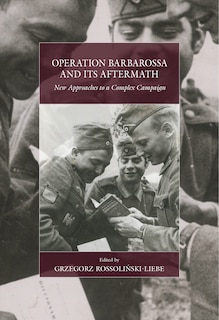 Couverture_Operation Barbarossa and its Aftermath
