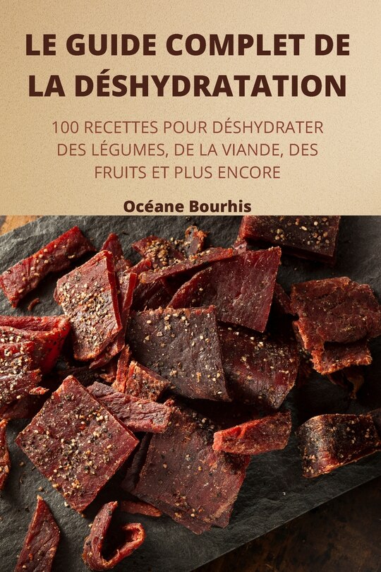 Couverture_Le Guide Complet de la D&eacute;shydratation
