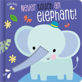 Front cover_NEVER TOUCH AN ELEPHANT
