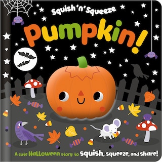 Couverture_Squish 'n' Squeeze Pumpkin!