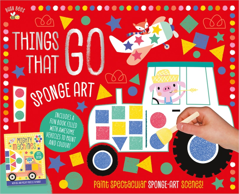 Front cover_Busy Bees Things That Go Sponge Art