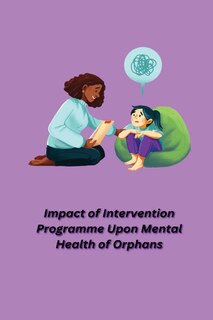 Front cover_Impact of Intervention Programme Upon Mental Health of Orphans