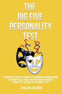 Front cover_Comparative study of personality of married unmarried monk sex worker male female and third gender residents through test and Big Five personality test.