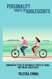 Couverture_Comparative Study of Personality Traits of Single and Sibling Adolescents